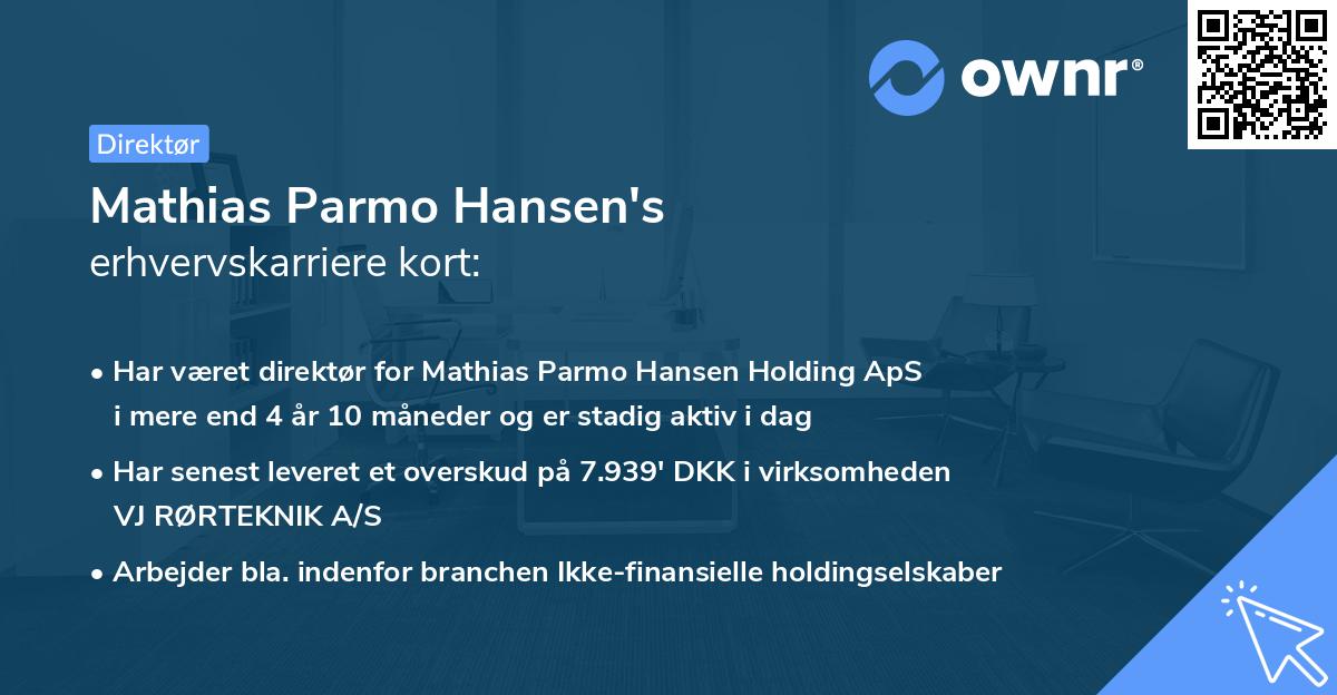 Mathias Parmo Hansen's erhvervskarriere kort