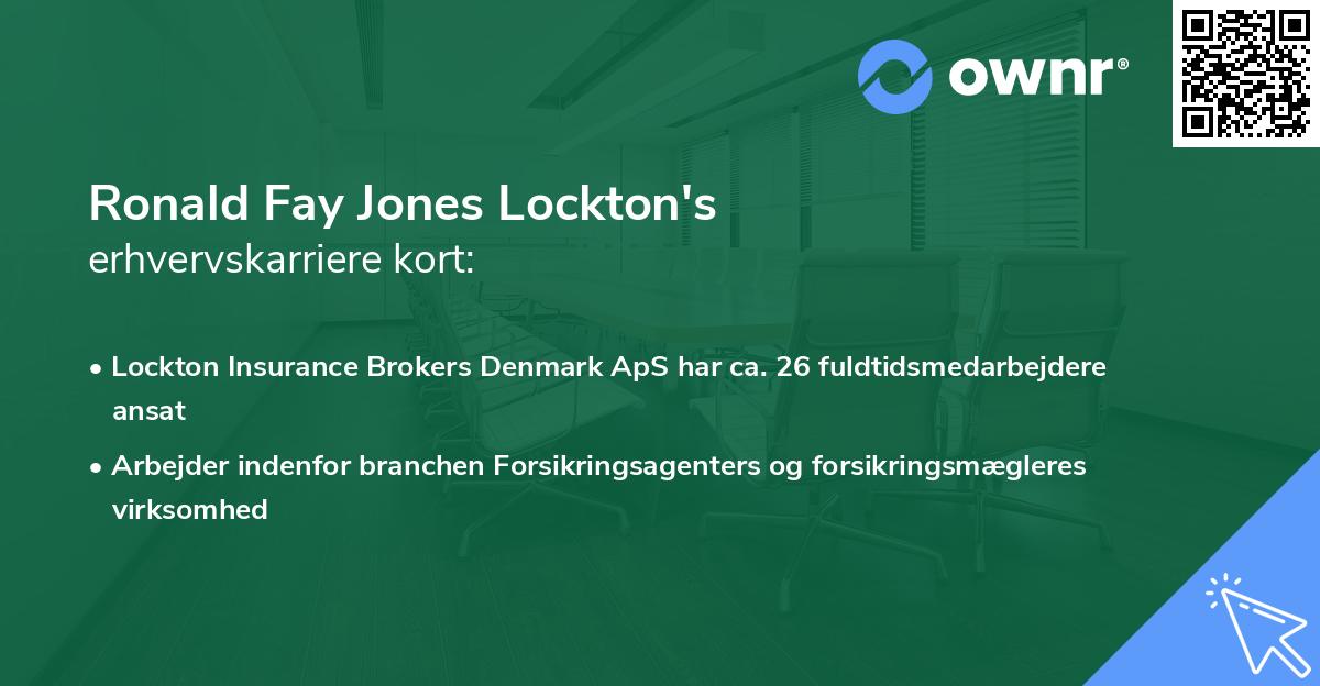 Ronald Fay Jones Lockton's erhvervskarriere kort