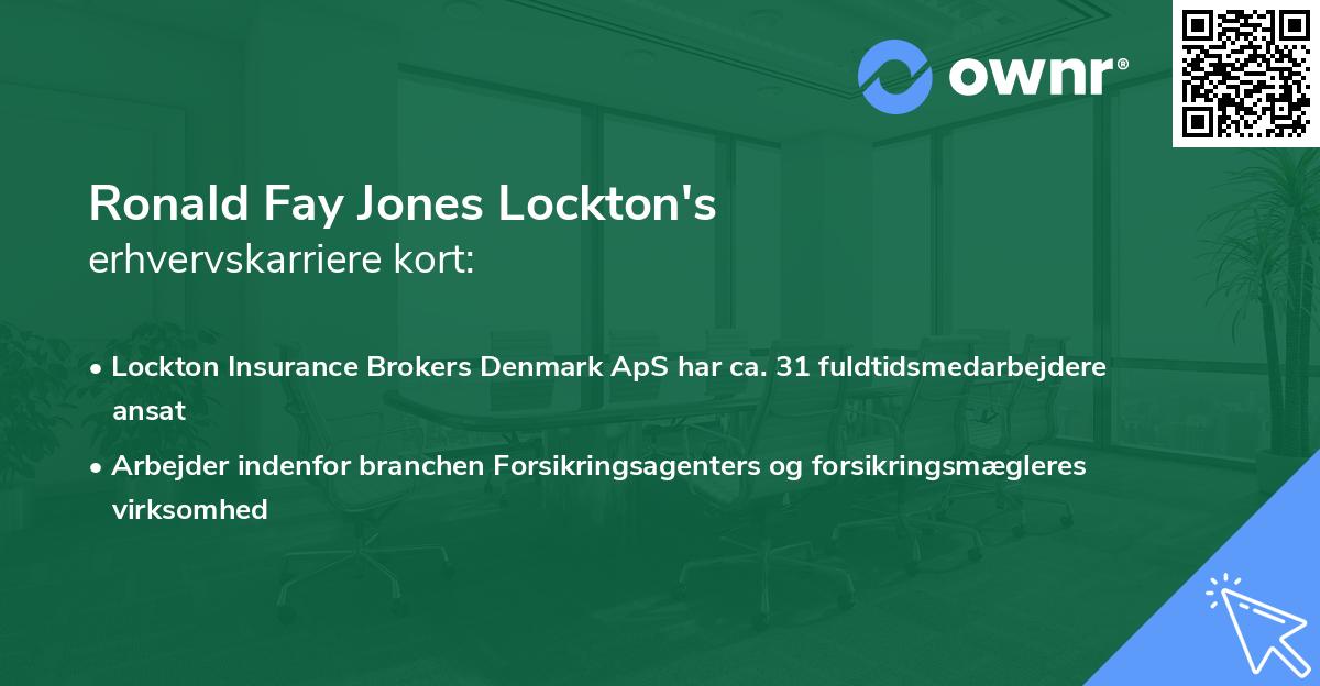 Ronald Fay Jones Lockton's erhvervskarriere kort