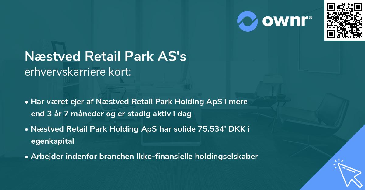 Næstved Retail Park AS's erhvervskarriere kort