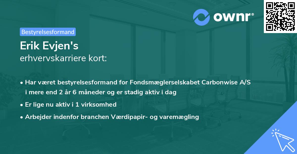 Erik Evjen's erhvervskarriere kort