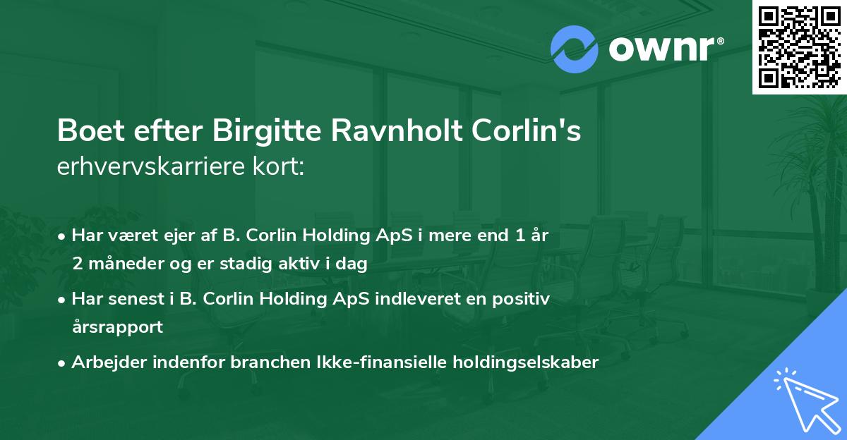 Boet efter Birgitte Ravnholt Corlin's erhvervskarriere kort