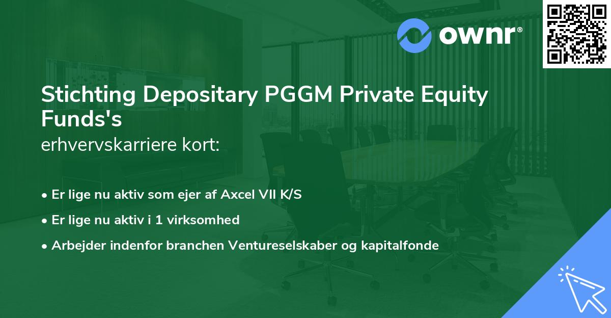 Stichting Depositary PGGM Private Equity Funds's erhvervskarriere kort