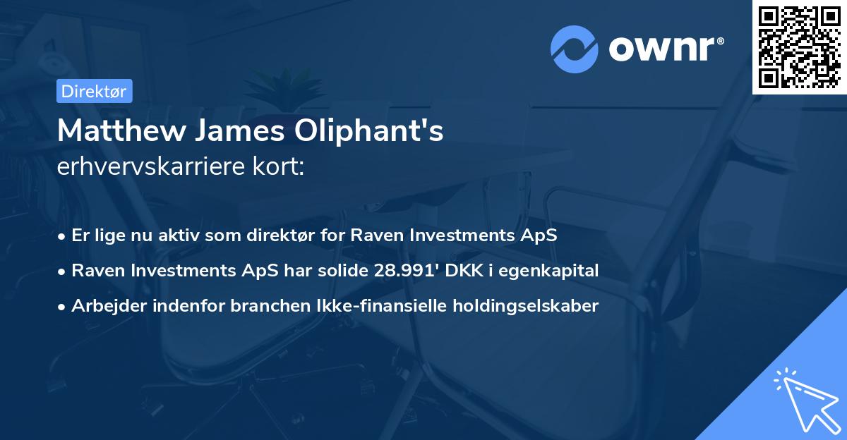 Matthew James Oliphant's erhvervskarriere kort