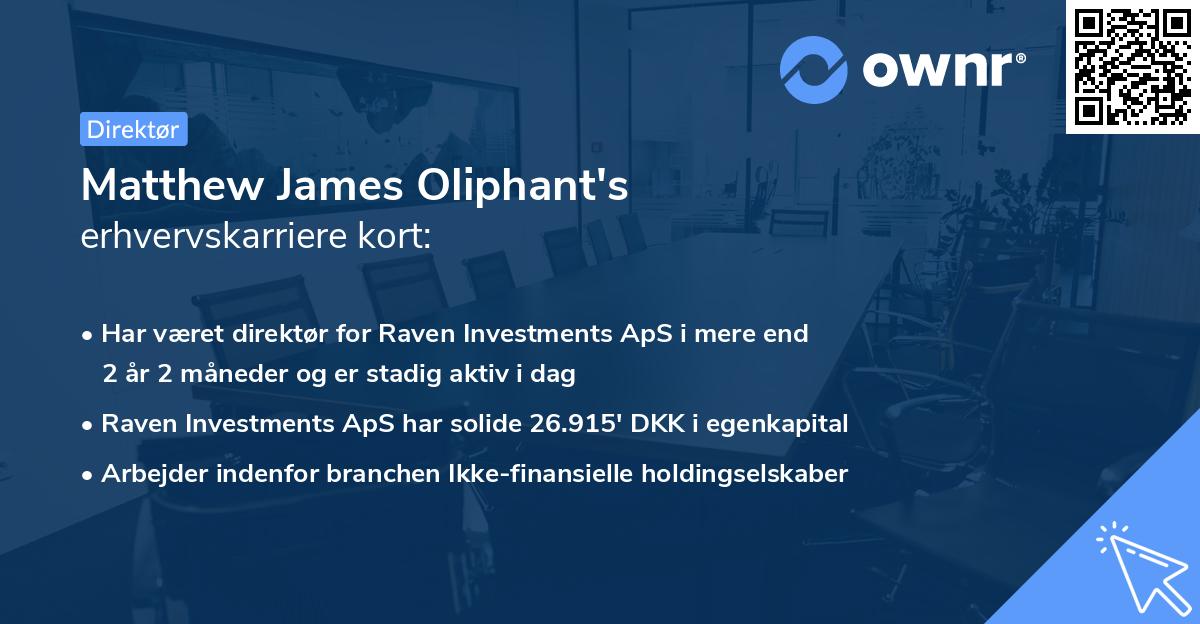 Matthew James Oliphant's erhvervskarriere kort