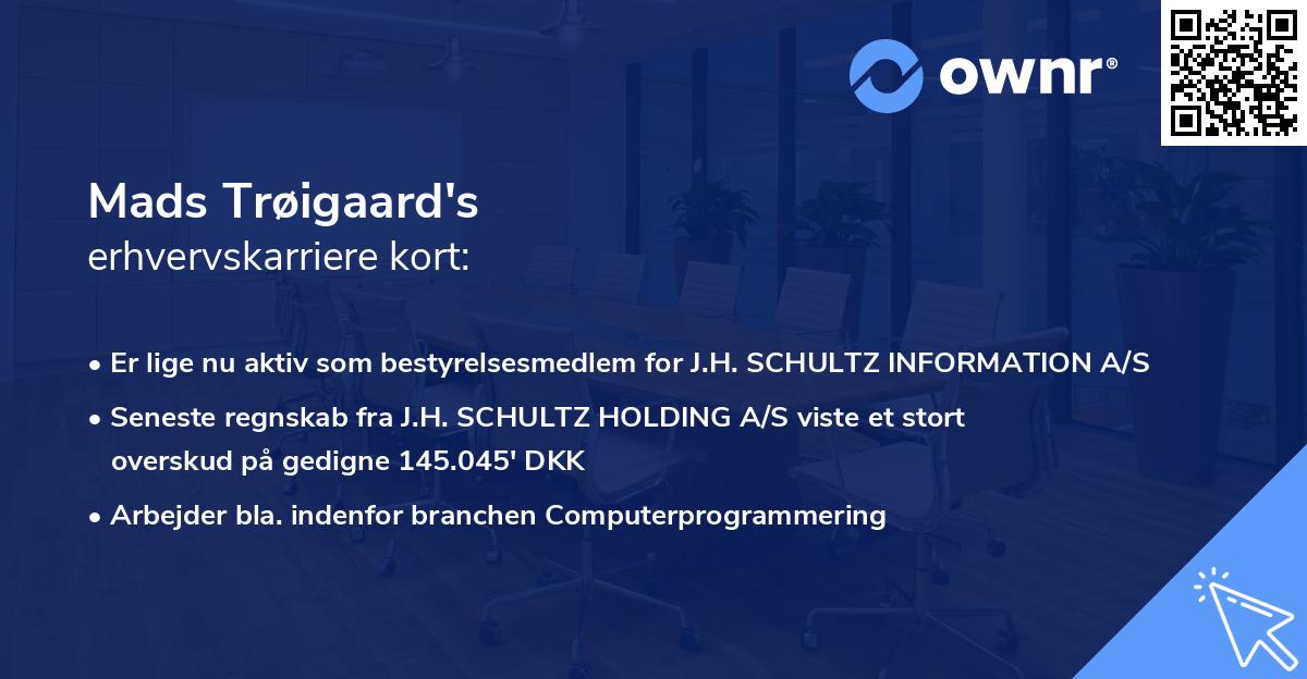 Mads Trøigaard's erhvervskarriere kort