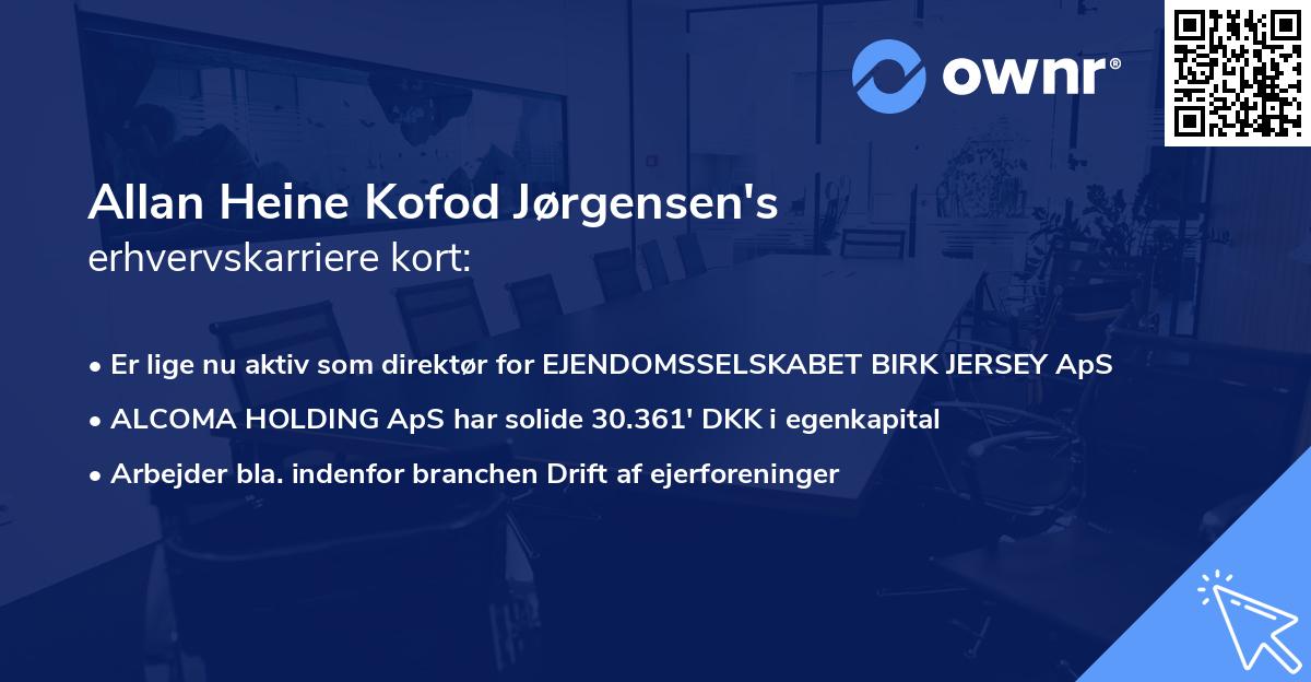Allan Heine Kofod Jørgensen's erhvervskarriere kort