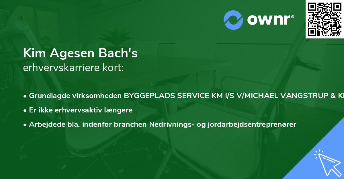 Kim Agesen Bach's erhvervskarriere kort