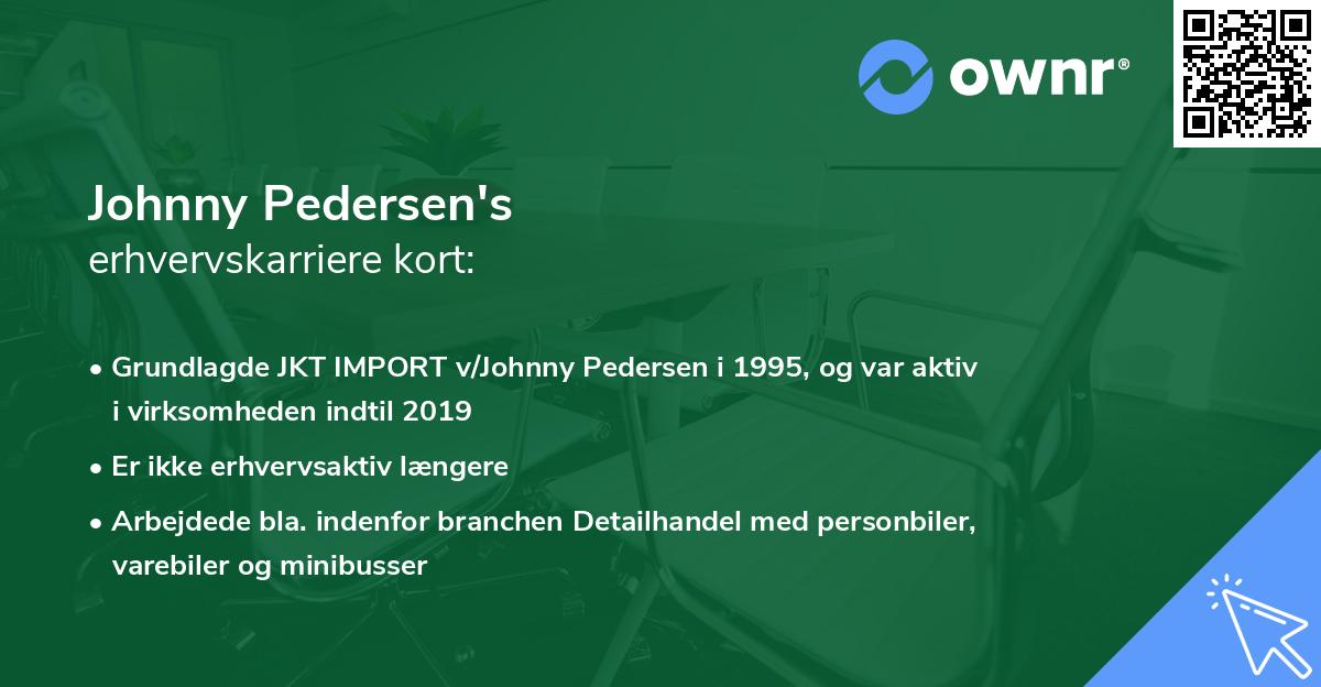 Johnny Pedersen's erhvervskarriere kort