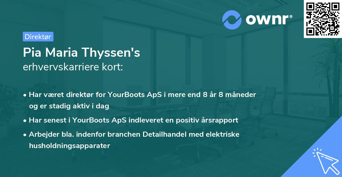 Pia Maria Thyssen's erhvervskarriere kort
