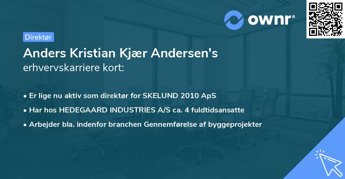 Anders Kristian Kjær Andersen's erhvervskarriere kort