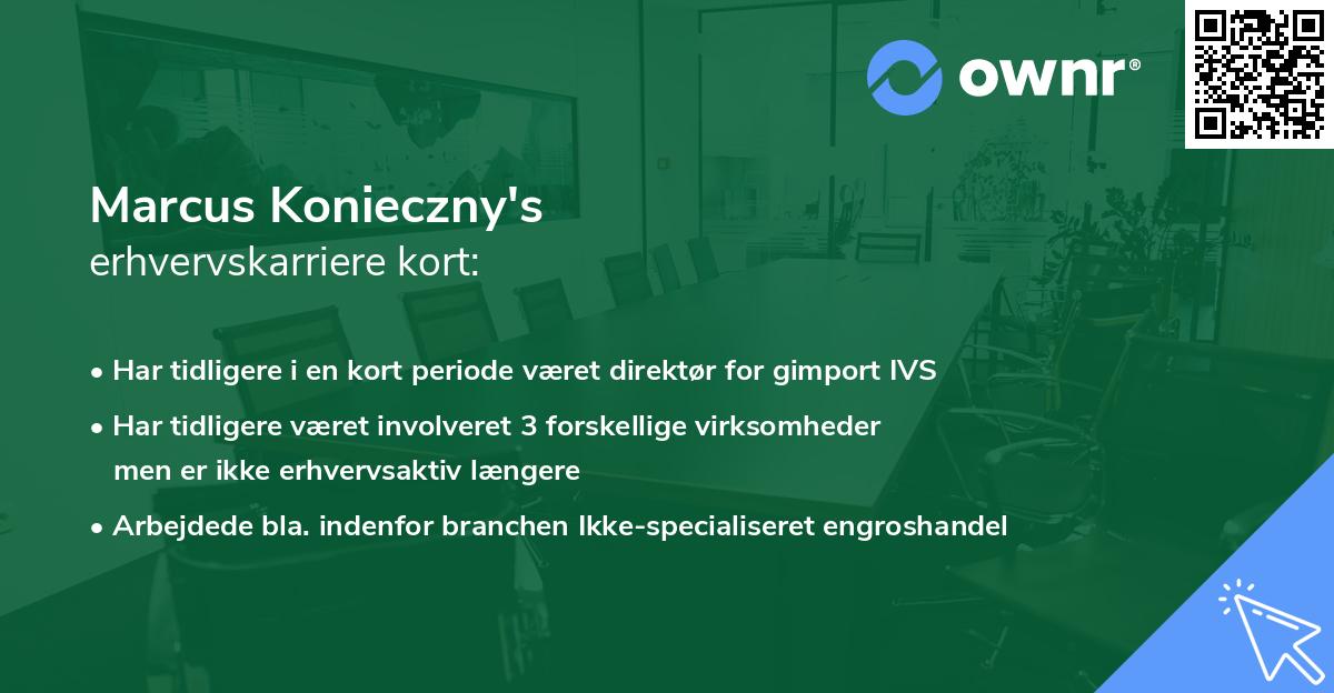 Marcus Konieczny's erhvervskarriere kort
