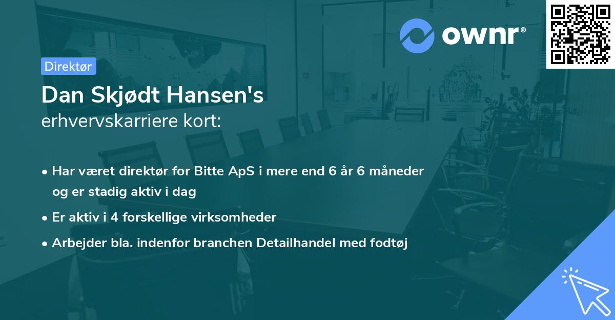 Dan Skjødt Hansen's erhvervskarriere kort