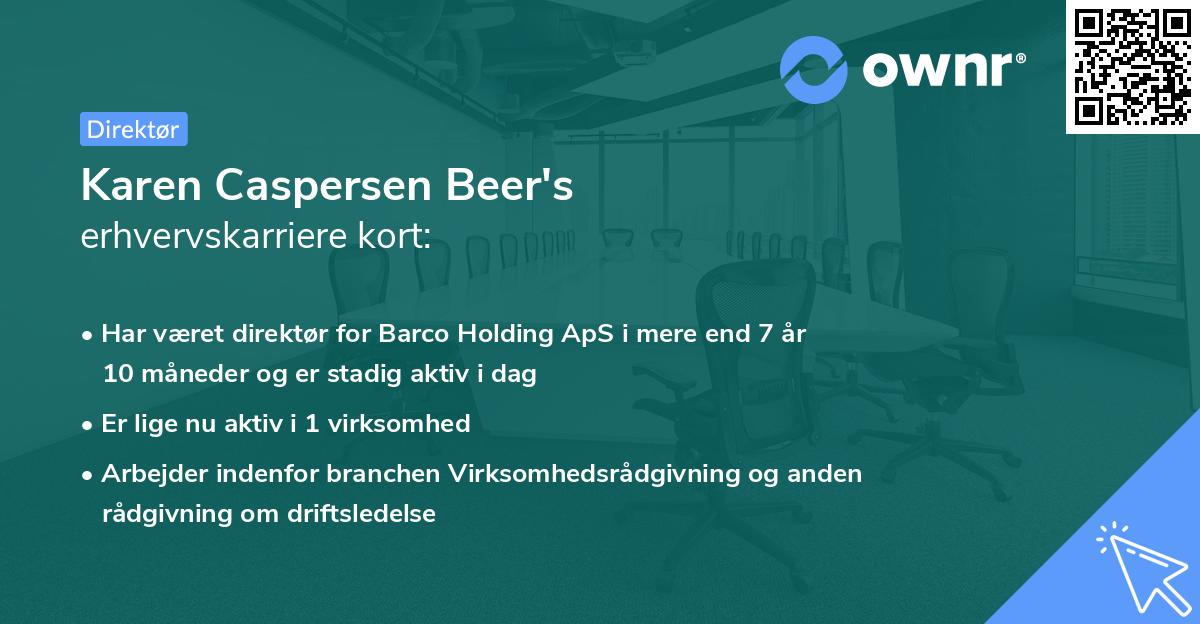 Karen Caspersen Beer's erhvervskarriere kort