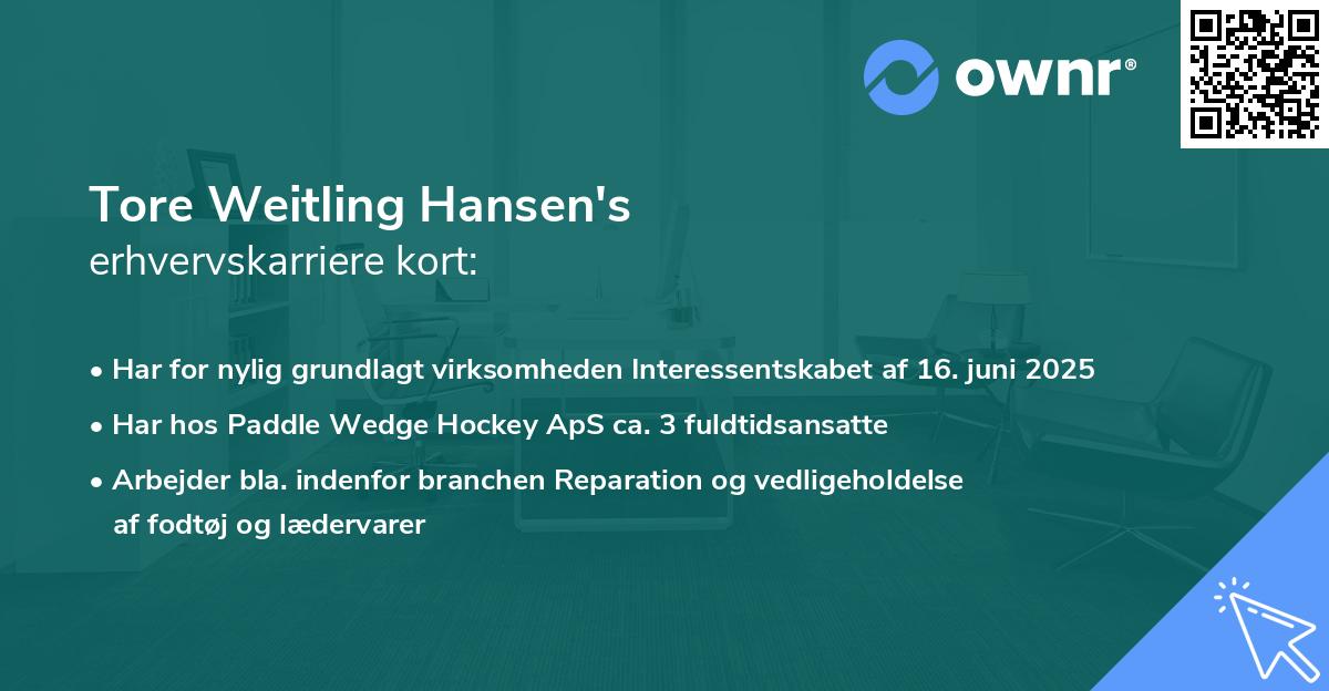 Tore Weitling Hansen's erhvervskarriere kort