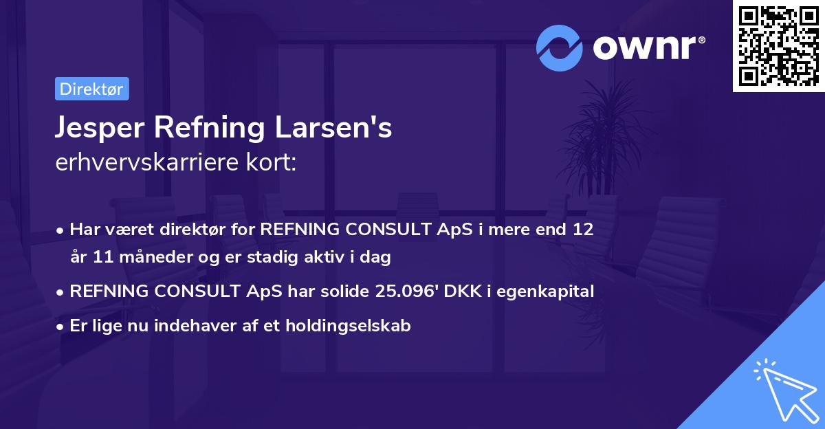 Jesper Refning Larsen's erhvervskarriere kort