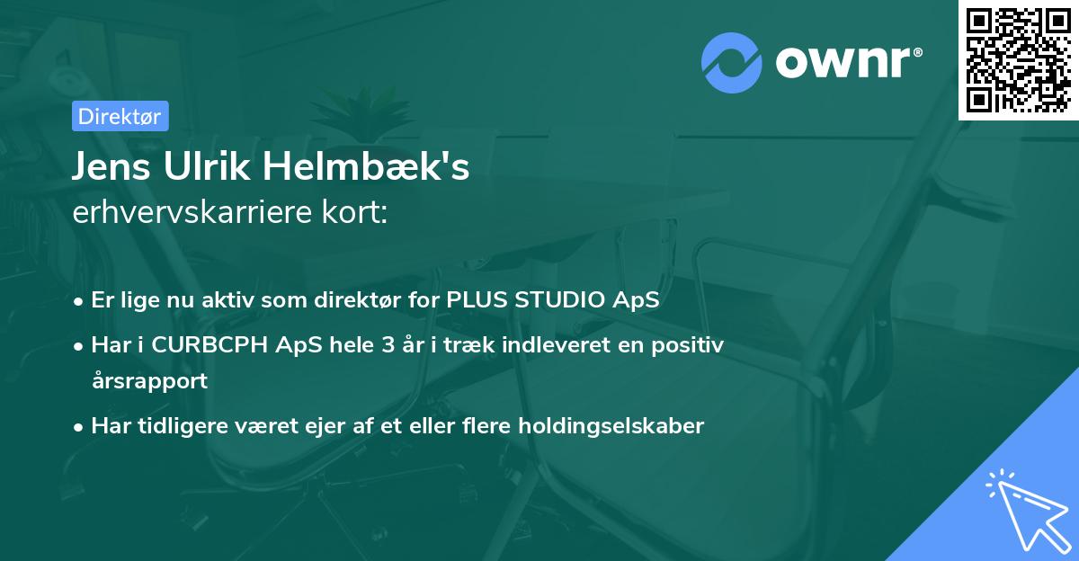 Jens Ulrik Helmbæk's erhvervskarriere kort