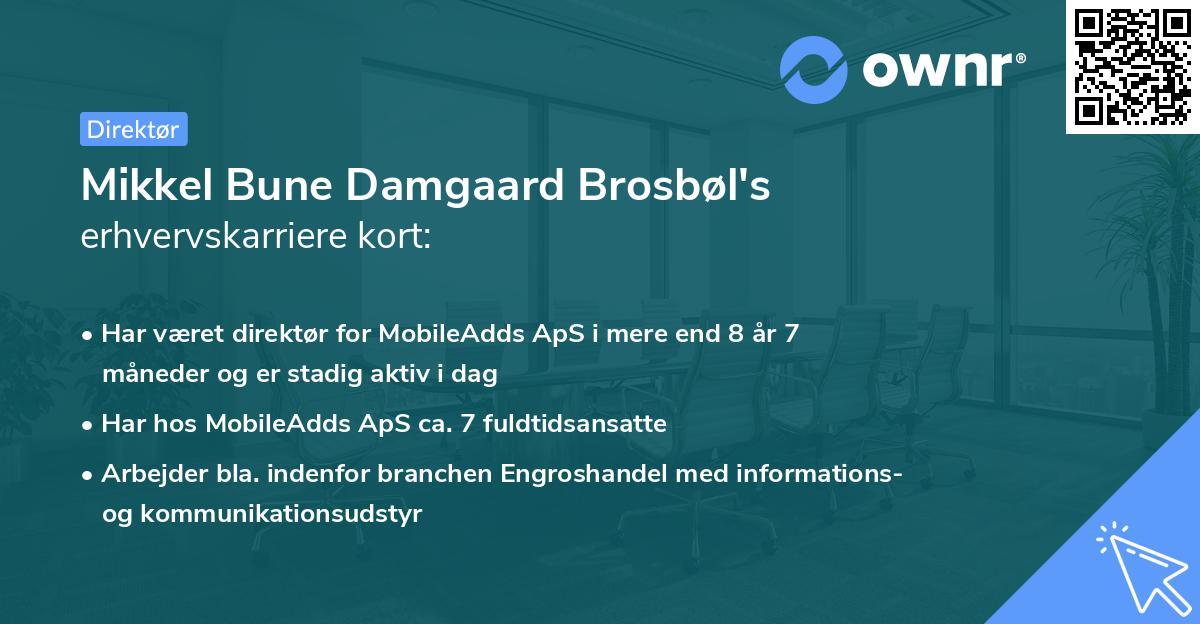 Mikkel Bune Damgaard Brosbøl's erhvervskarriere kort