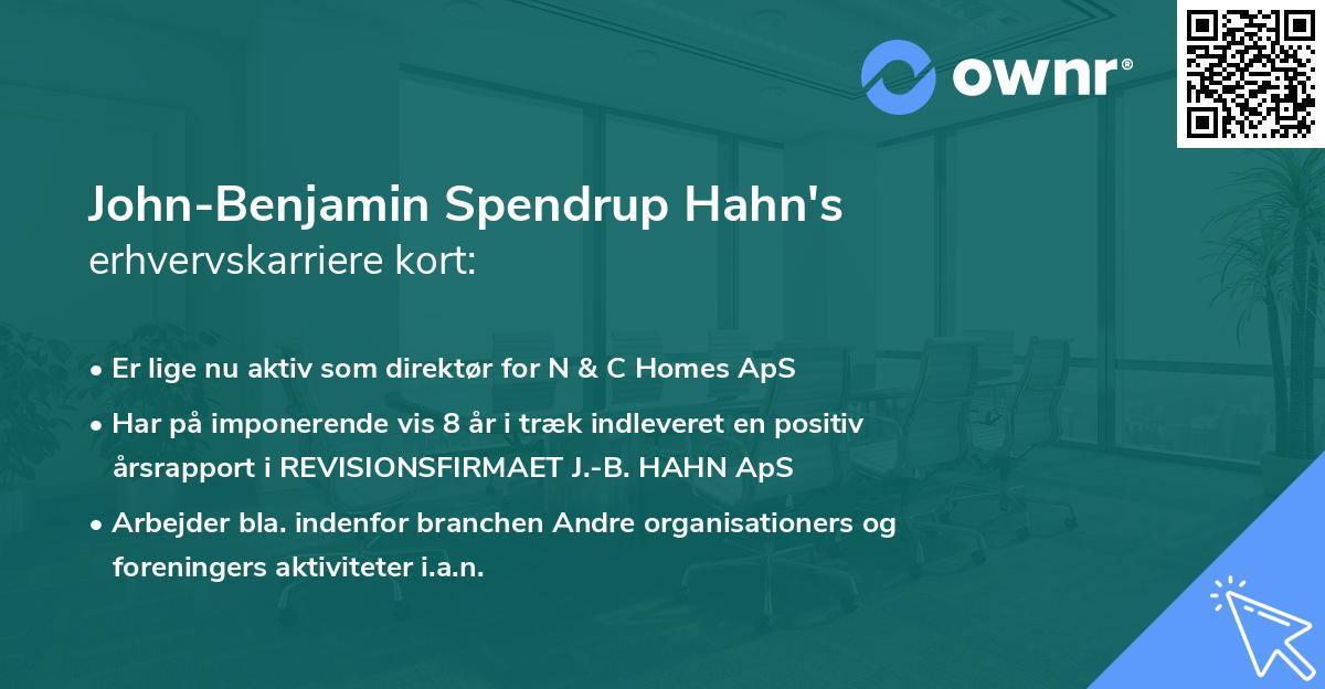 John-Benjamin Spendrup Hahn's erhvervskarriere kort
