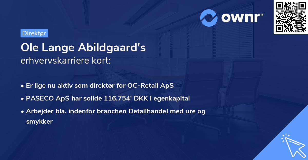 Ole Lange Abildgaard's erhvervskarriere kort