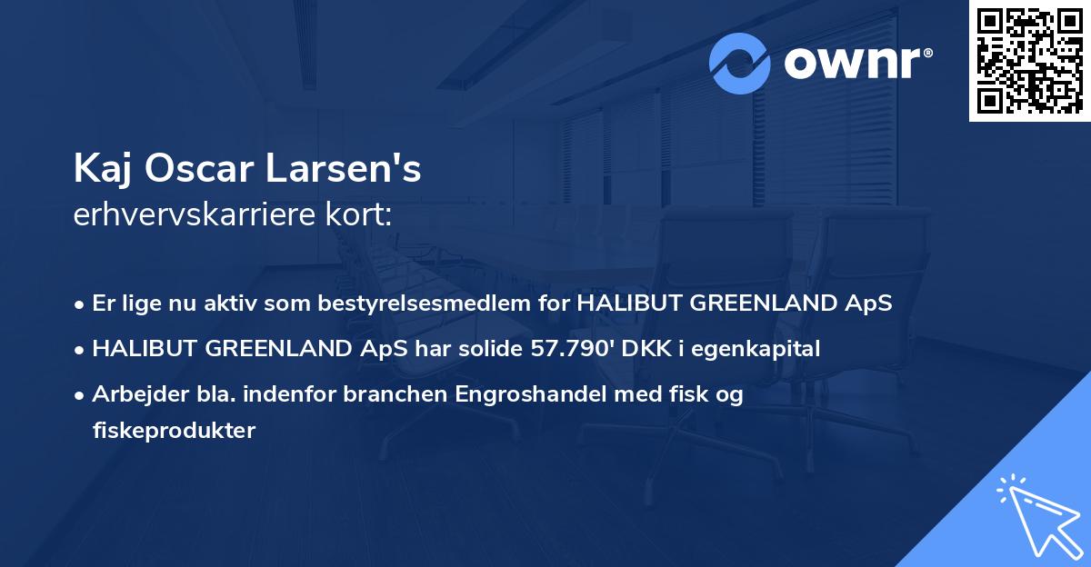 Kaj Oscar Larsen's erhvervskarriere kort