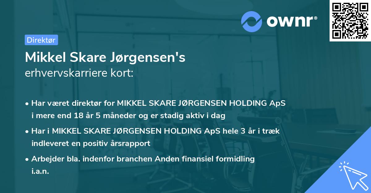 Mikkel Skare Jørgensen's erhvervskarriere kort