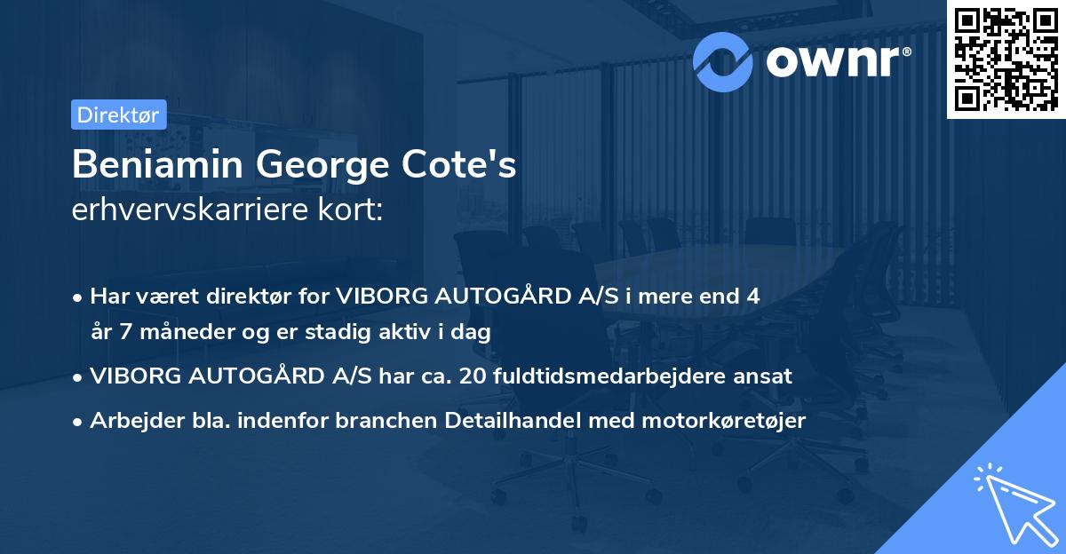 Beniamin George Cote's erhvervskarriere kort