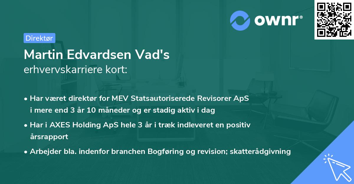 Martin Edvardsen Vad's erhvervskarriere kort