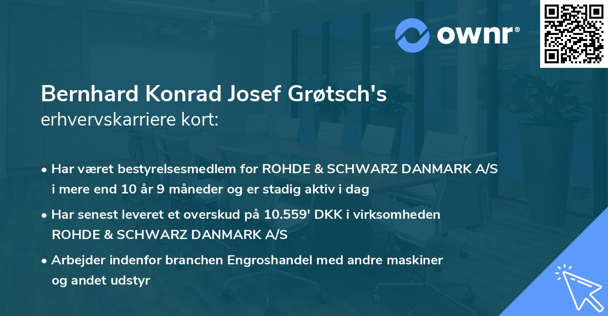 Bernhard Konrad Josef Grøtsch's erhvervskarriere kort