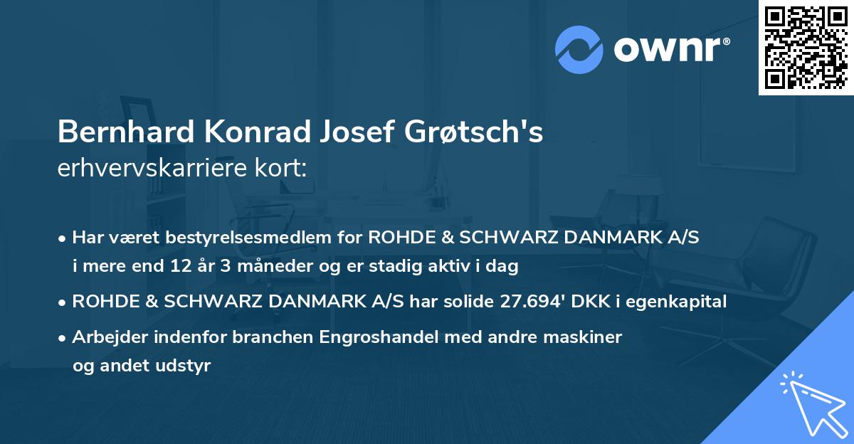 Bernhard Konrad Josef Grøtsch's erhvervskarriere kort