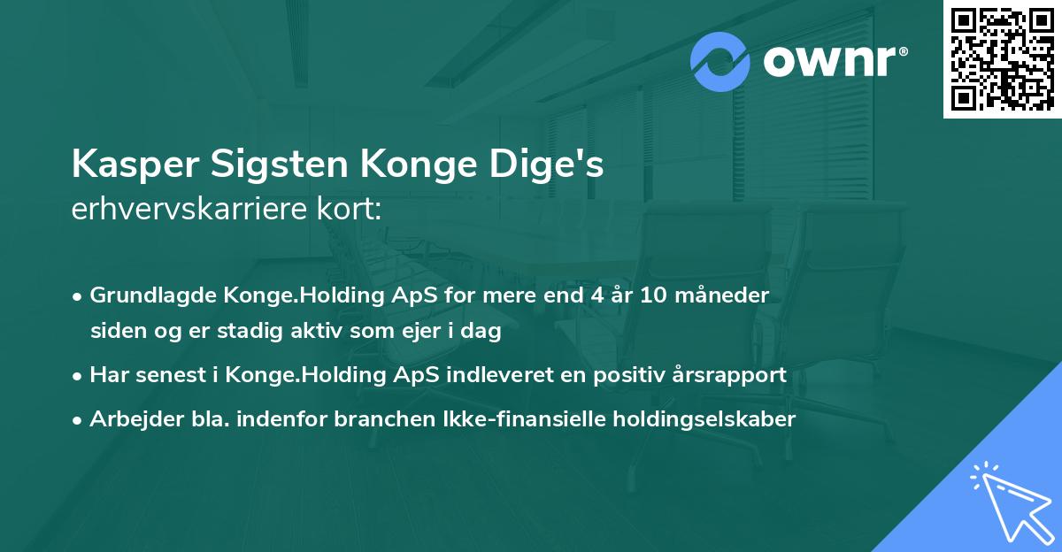 Kasper Sigsten Konge Dige's erhvervskarriere kort
