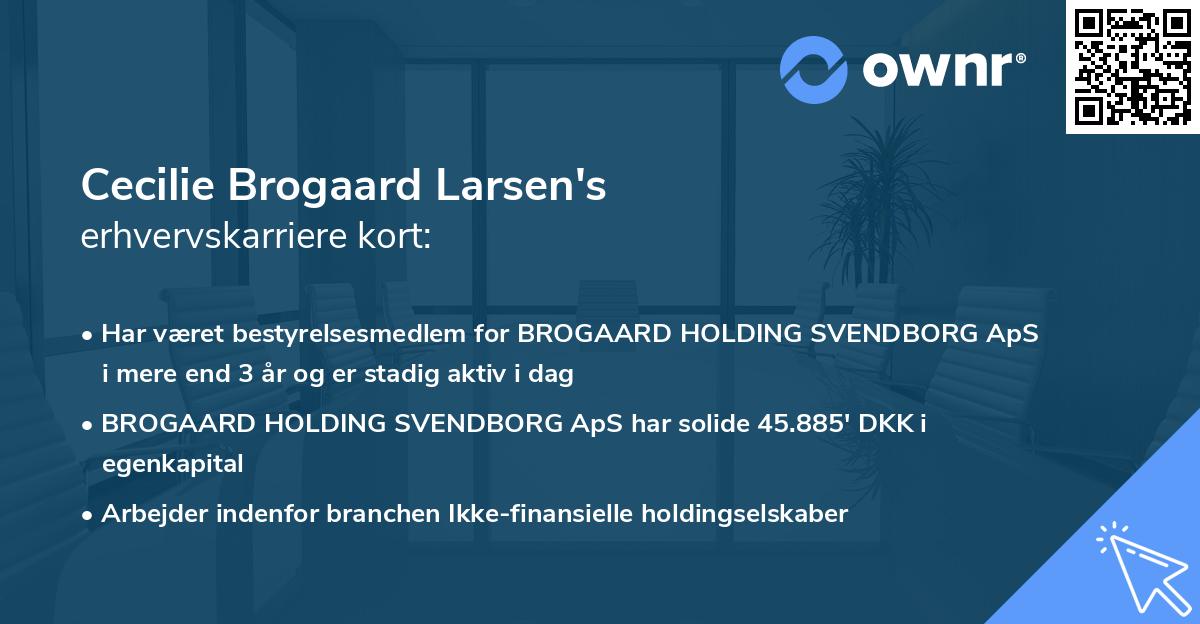 Cecilie Brogaard Larsen's erhvervskarriere kort
