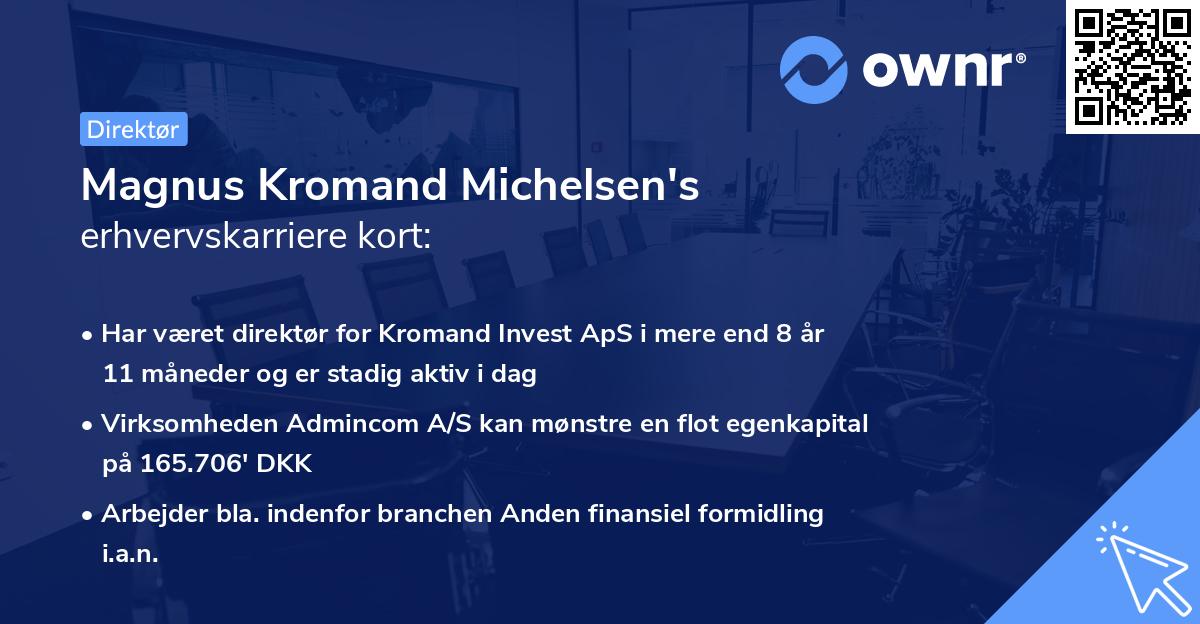 Magnus Kromand Michelsen's erhvervskarriere kort