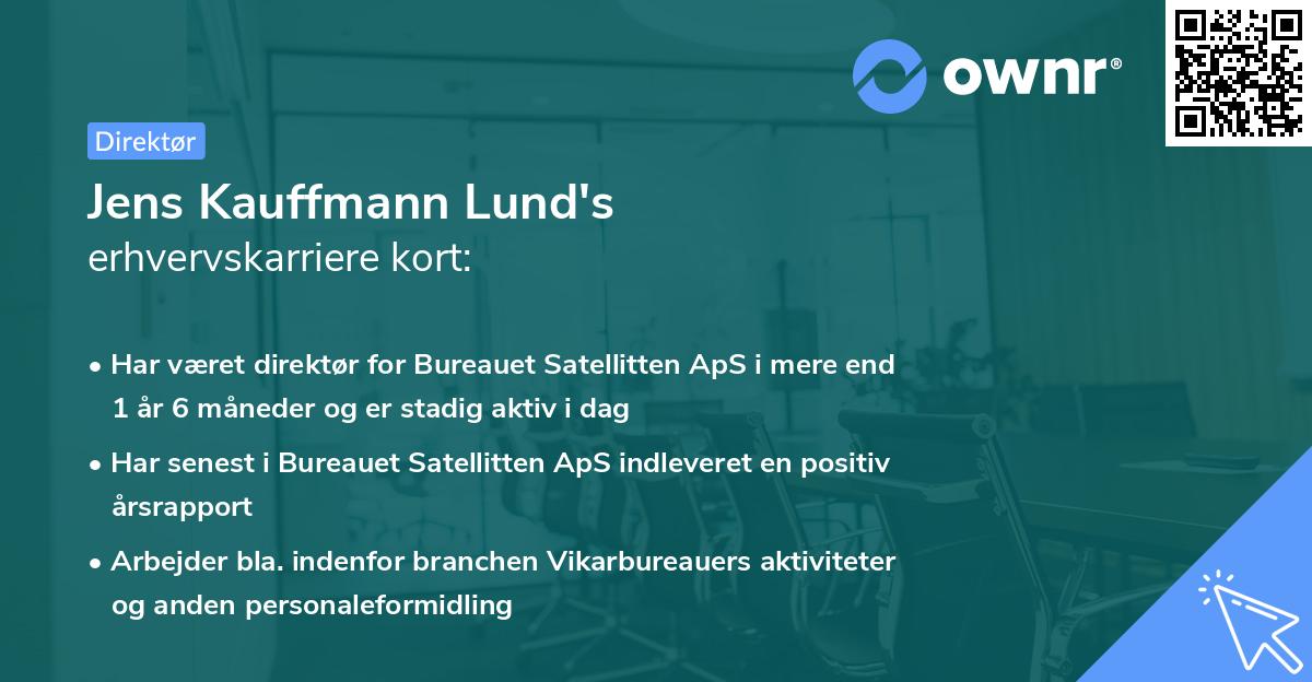Jens Kauffmann Lund's erhvervskarriere kort