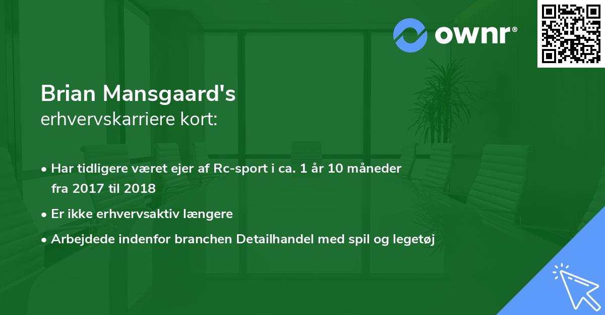 Brian Mansgaard's erhvervskarriere kort