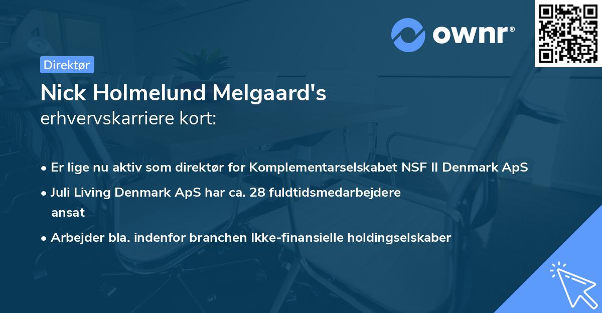 Nick Holmelund Melgaard's erhvervskarriere kort