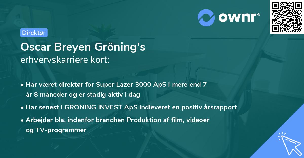 Oscar Breyen Gröning's erhvervskarriere kort