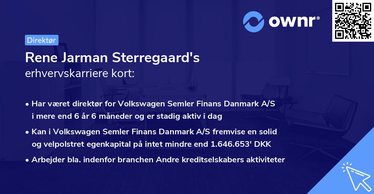 Rene Jarman Sterregaard's erhvervskarriere kort