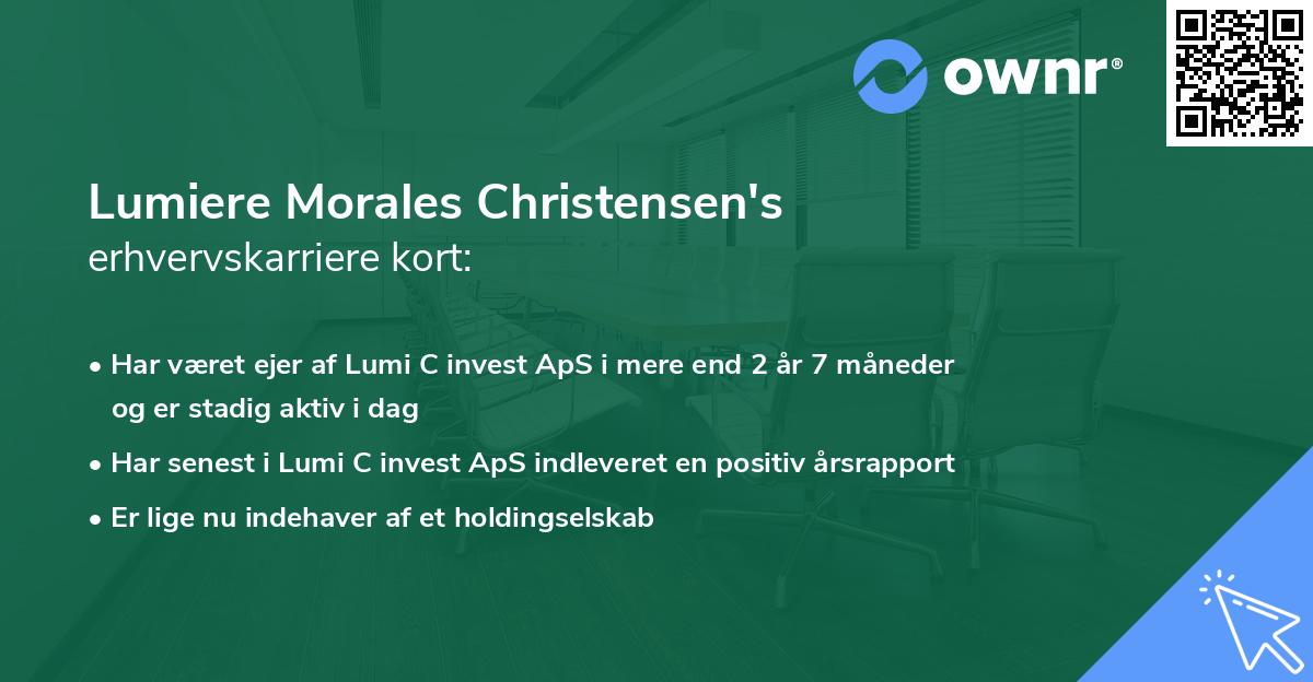 Lumiere Morales Christensen's erhvervskarriere kort