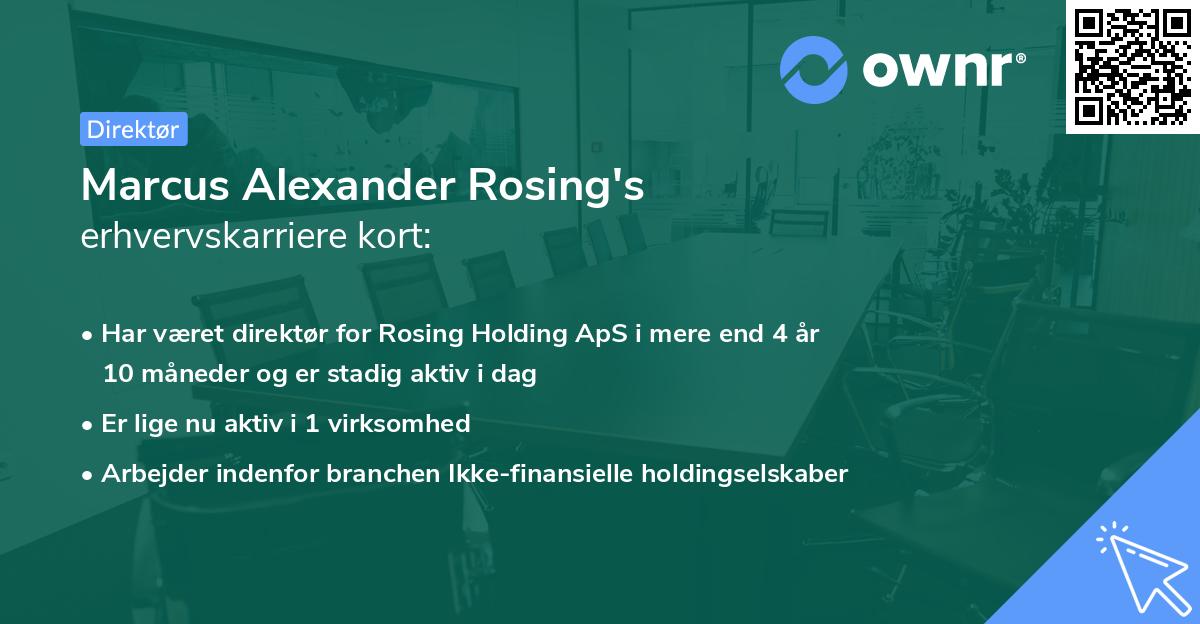 Marcus Alexander Rosing's erhvervskarriere kort
