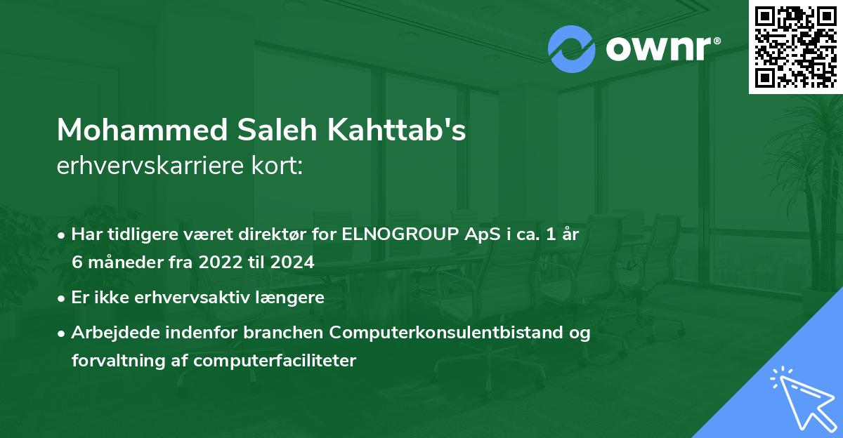 Mohammed Saleh Kahttab's erhvervskarriere kort