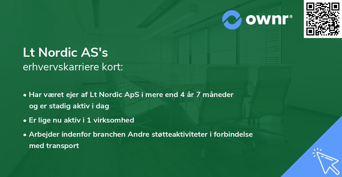 Lt Nordic AS's erhvervskarriere kort