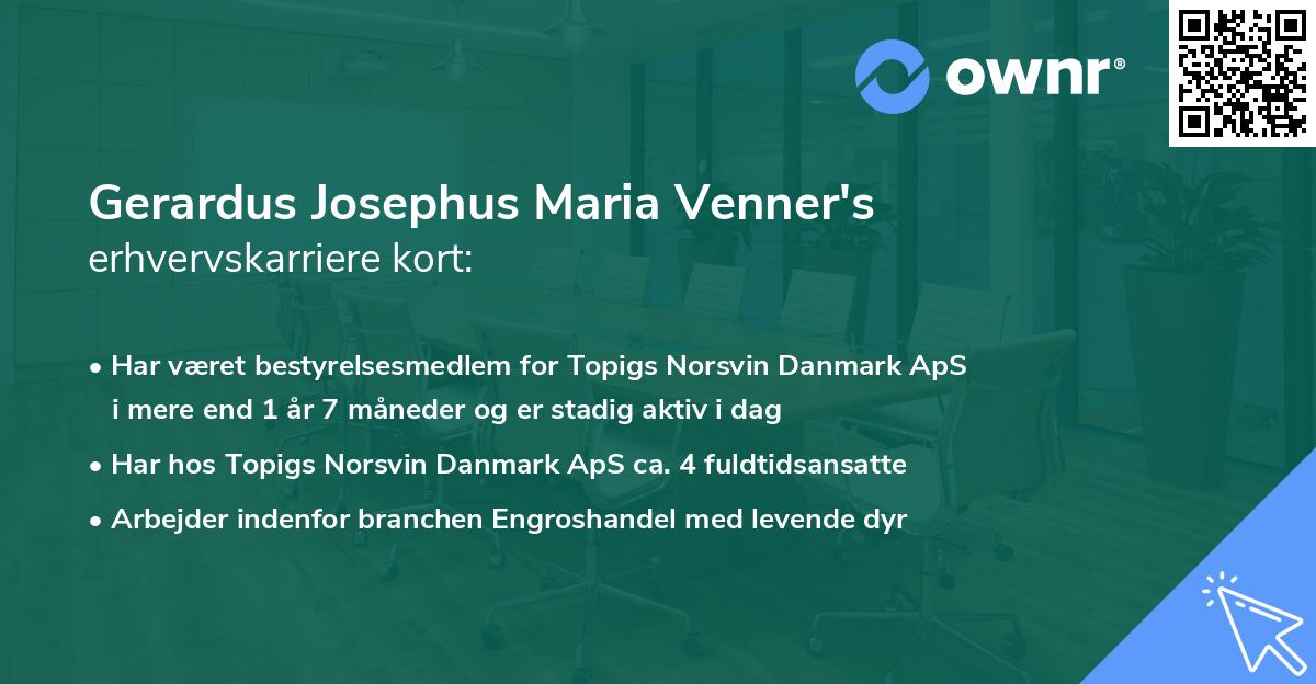 Gerardus Josephus Maria Venner's erhvervskarriere kort