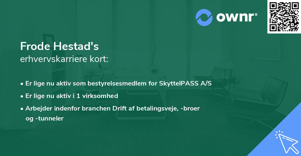 Frode Hestad's erhvervskarriere kort