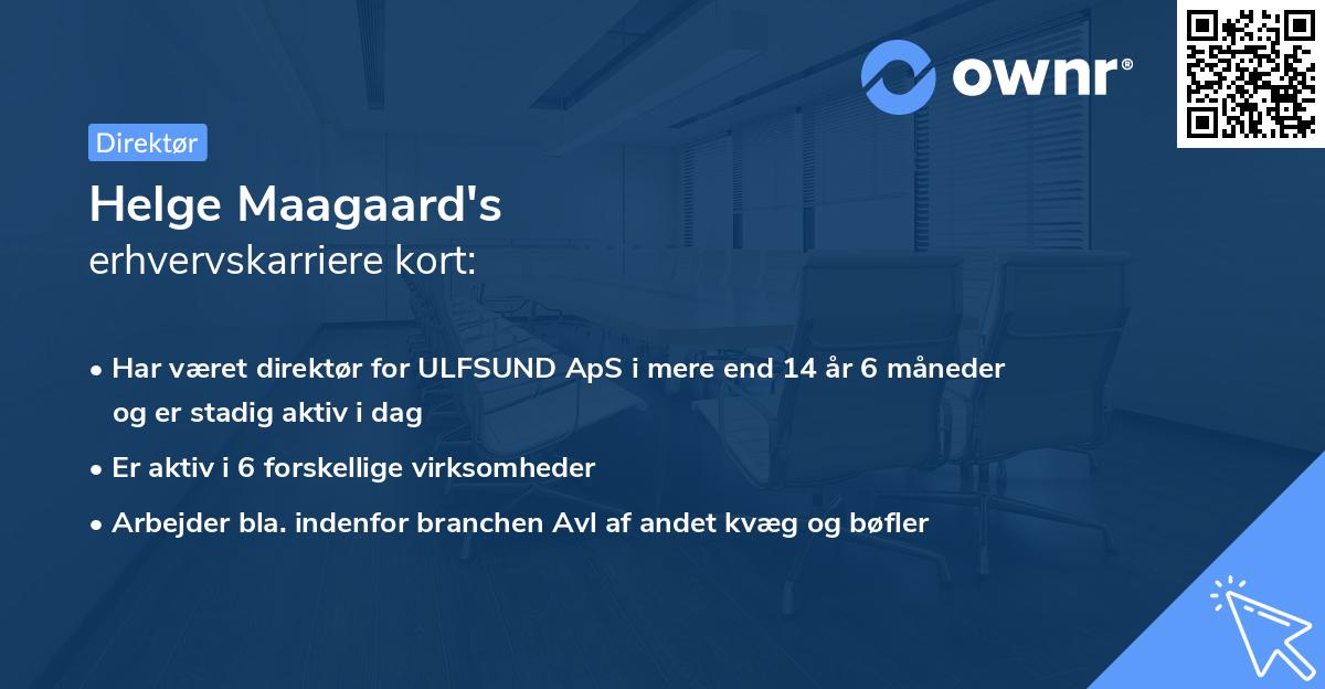 Helge Maagaard's erhvervskarriere kort