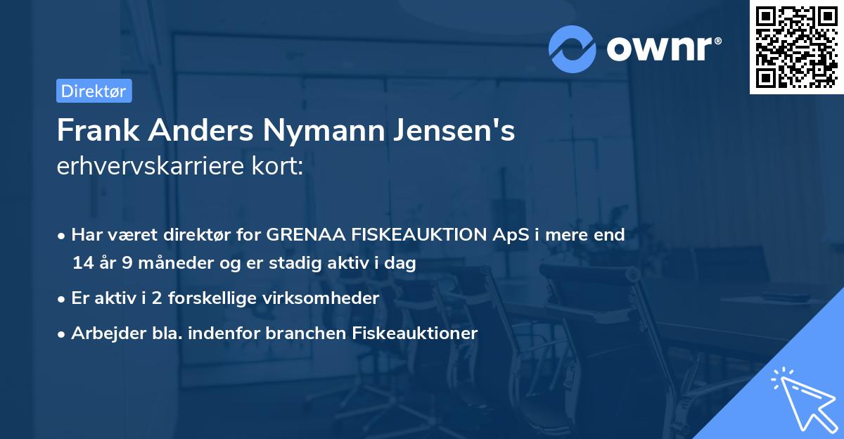 Frank Anders Nymann Jensen's erhvervskarriere kort