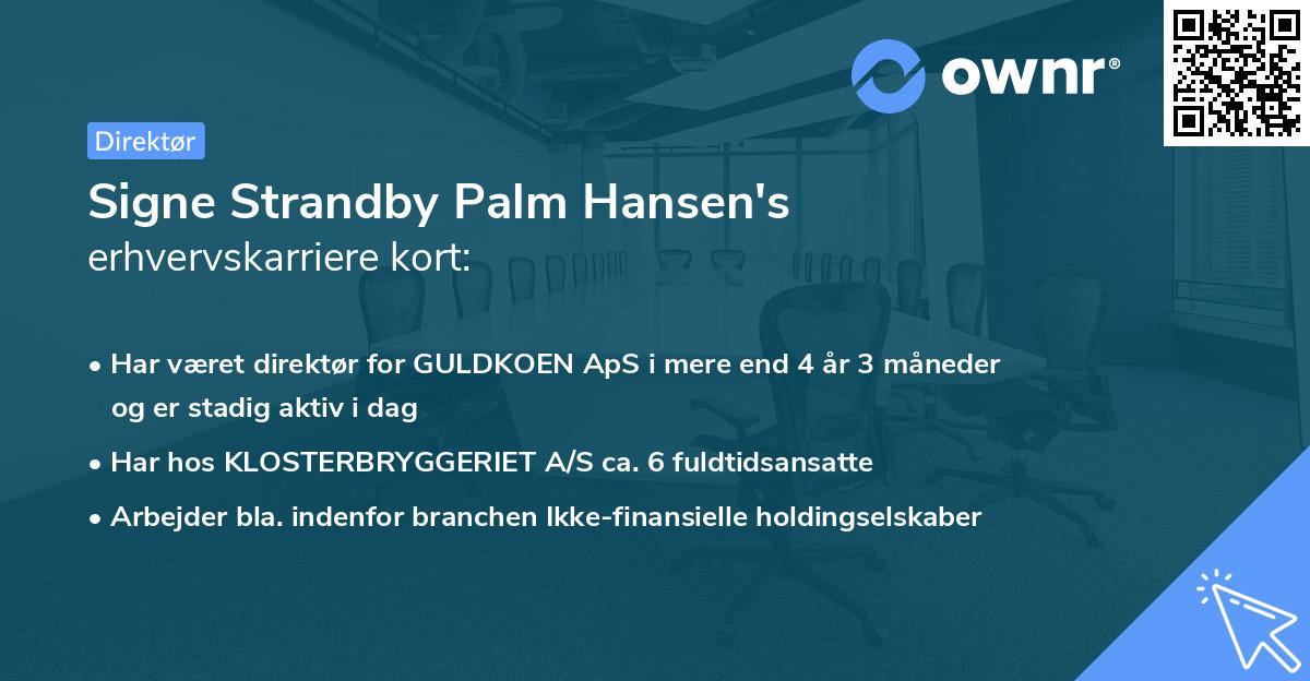 Signe Strandby Palm Hansen's erhvervskarriere kort