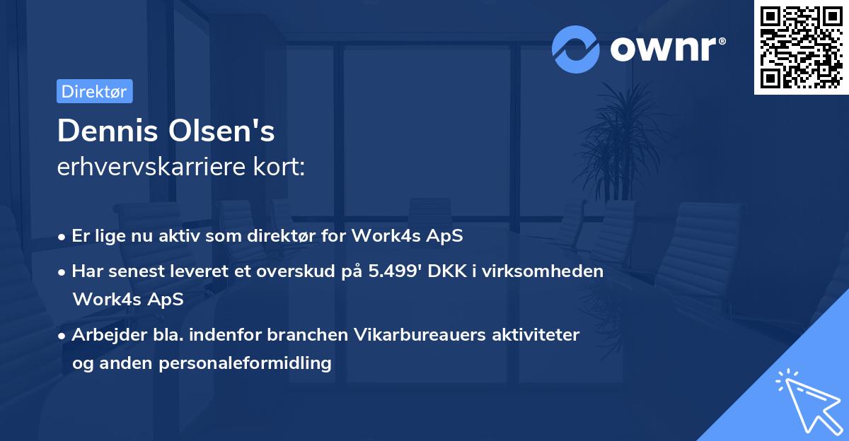 Dennis Olsen's erhvervskarriere kort