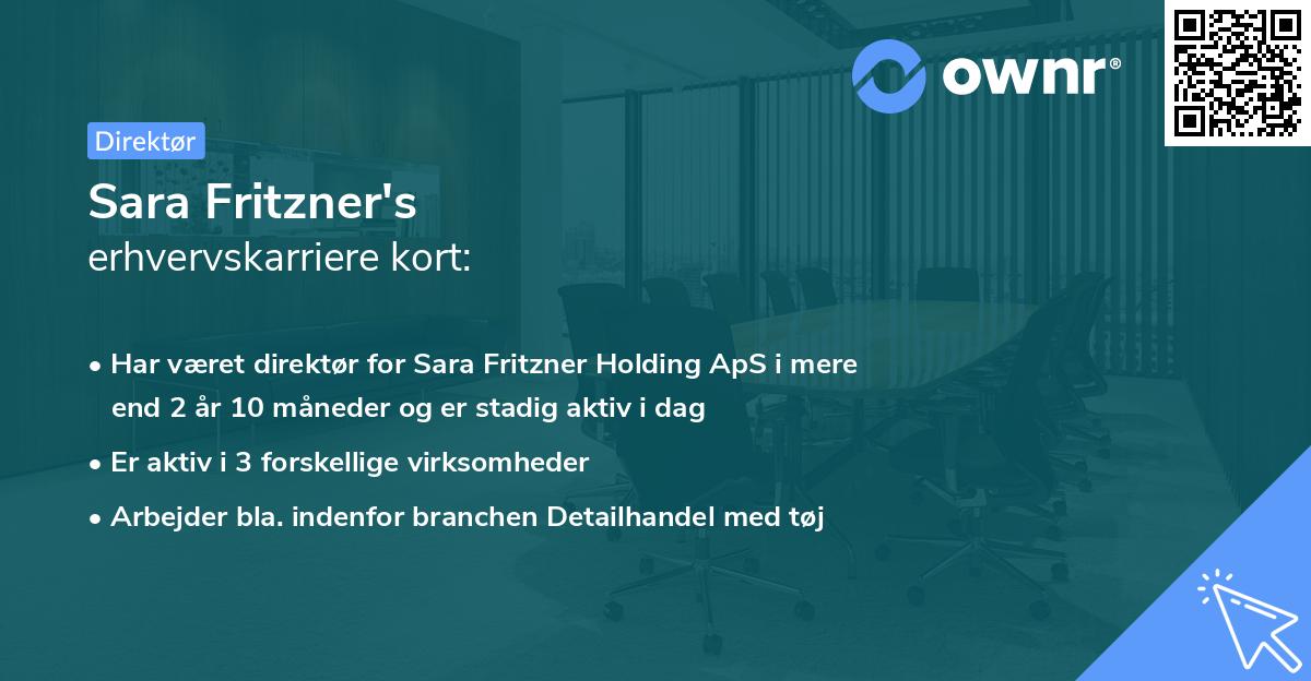 Sara Fritzner's erhvervskarriere kort