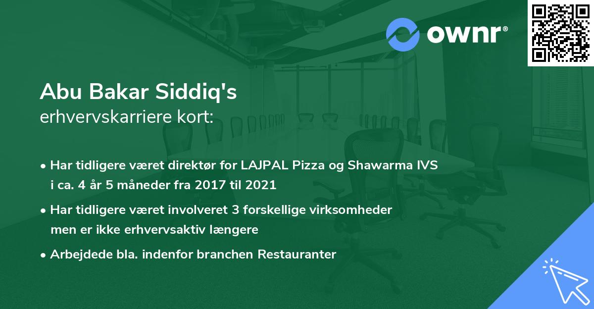 Abu Bakar Siddiq's erhvervskarriere kort